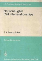 NEURONAL GLIAL CELL INTERRELATIONSHIPS