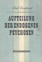 ANFTEILUNG DER ENDOGENEN PSYCHOSEN