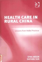 HEALTH CARE IN RURAL CHINA