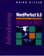 INTRODUCING WORDPERFECT 6.0 FOR WINDOWS