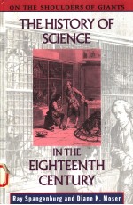 THE HISTORY OF SCIENCE IN THE EIGHTEENTH CENTURY