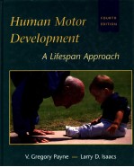 HUMAN MOTOR DEVELOPMENT:A LIFESPAN APPROACH  FOURTH EDITION