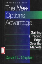 THE NEW OPTIONS ADVANTAGE  REVISED DITION