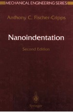 Nanoindentation Second Edition With 103 Figures