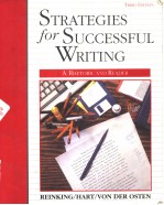 STRATEGIES FOR SUCCESSFUL WRITING  A RHETORIC AND READER  THIRD EDITION