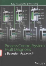 PROCESS CONTROL SYSTEM FAULT DIAGNOSIS A BAYESIAN APPROACH