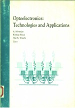 OPTOELECTRONICS:TECHNOLOGIES AND APPLICATIONS