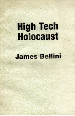 HIGH TECH HOLOCAUST