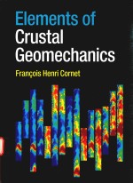 ELEMENTS OF CRUSTAL GEOMENCHANICS FRANCOIS HENRI CORNET