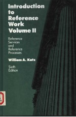 INTRODUCTION TO REFERENCE WORK  VOLUME II