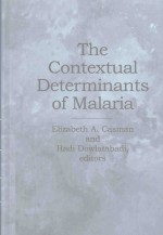 THE CONTEXTUAL DETERMINANTS OF MALARIA