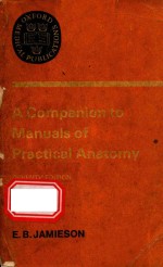 A COMPANION TO MANUALS OF PRACTICAL ANATOMY