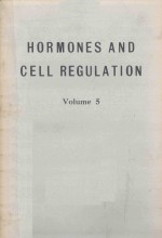 HORMONES AND CELL REGULATION VOLUME 5