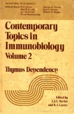 CONTEMPORARY TOPICS IN IMMUNOBIOLOGY VOLUME 2 THYMUS DEPENDENCY