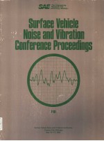 SURFACE VEHICLE NOISE AND VIBRATION CONFERENCE PROCEEDINGS P-161