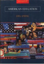 AMERICAN EDUCATION  SIXTH EDITION