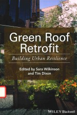 GREEN ROOF RETROFIT:BUILDING URBAN RESILIENCE