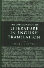 THE OXFORD GUIDE TO LITERATURE IN ENGLISH TRANSLATION