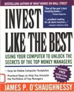 INVEST LIKE THE BEST:USING YOUR COMPRTER TO UNLOCK THE SECRETS OF THE TOP MONEY MANAGERS