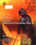 treatise on process metallurgy (volume 3) (part a)