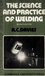 The science and Practice of welding