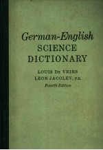 GERMAN-ENGLISH SCIENCE DICTIONARY  FOURTH EDITION