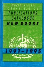 WORLD HEALTH ORGANIZATION PUBLICATION CATALOGUE NEW BOOKS 1991-1995