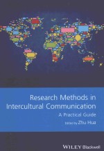 RESEARCH METHODS IN INTERCULTURAL COMMUNICATION A PRACTICAL GUIDE