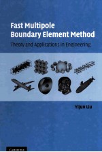 Fast Multipole Boundary Element Method THEORY AND APPLICATIONS IN ENGINEERING