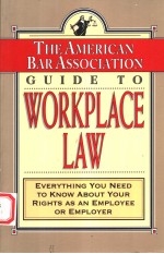 GUIDE TO WORKPLACE LAW