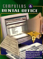 COMPUTERS IN THE DENTAL OFFICE