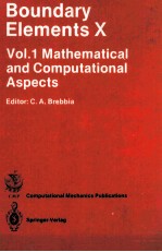 Boundary Elements X Vol.1:Mathematical and Computational Aspects