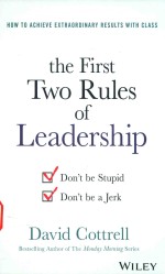 THE FIRST TWO RULES OF LEADERSHIP