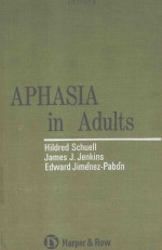 APHASIA IN ADULTS