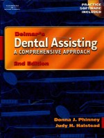 DELMAR'S DENTAL ASSISTING A COMPREHEMSIVE APPROACH SECOND EDITION