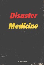 DISASTER MEDICINE