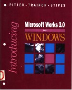 INTRODUCING MICROSOFT WORKS 3.0 FOR WINDOWS