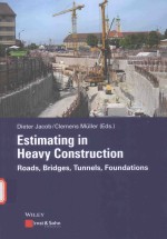 ESTIMATING IN HEAVY CONSTRUCTION ROADS