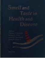 SMELL AND TASTE IN HEALTH AND DISEASE