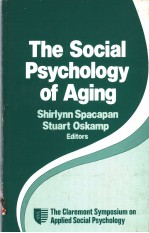 THE SOCIAL PSYCHOLOGY OF AGING