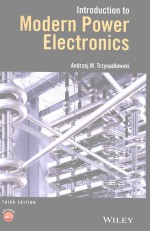 INTRODUCTION TO MODERN POWER ELECTRONICS THIRD EDITION