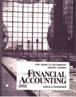 TEST BANK TO ACCOMPANY ESKEW/JENSE  FINANCIAL ACCOUNTING  FOURTH EDITION