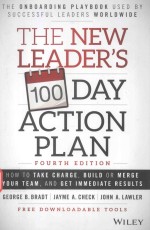 THE NEW LEADER'S 100-DAY ACTION PLAN FOURTH EDITION HOW TO TAKE CHARGE