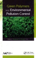 GREEN POLYMERS AND ENVIRONMENTAL POLLUTION CONTROL