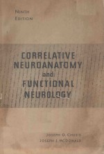 CORRELATIVE NEUROANATOMY AND FUNCTIONAL NEUROLOGY NINTH EDITION