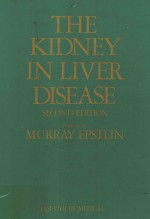 THE KIDNEY IN LIVER DISEASE SECOND EDITION