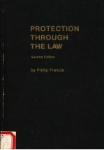 PROTECTION THROUGH THE LAW  SECOND EDITION