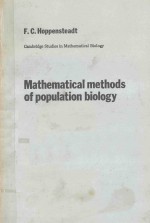 MATHEMATICAL METHODS OF POPULATION BIOLOGY