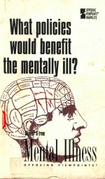 WHAT POLICIES WOULD BENEFIT THE MENTALLY ILL