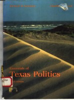 ESSENTIALS OF TEXAS POLITICS  THIRD EDITION